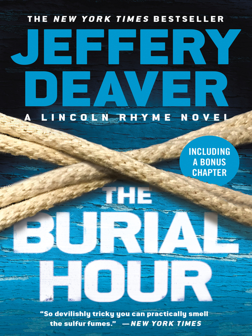 Title details for The Burial Hour by Jeffery Deaver - Wait list